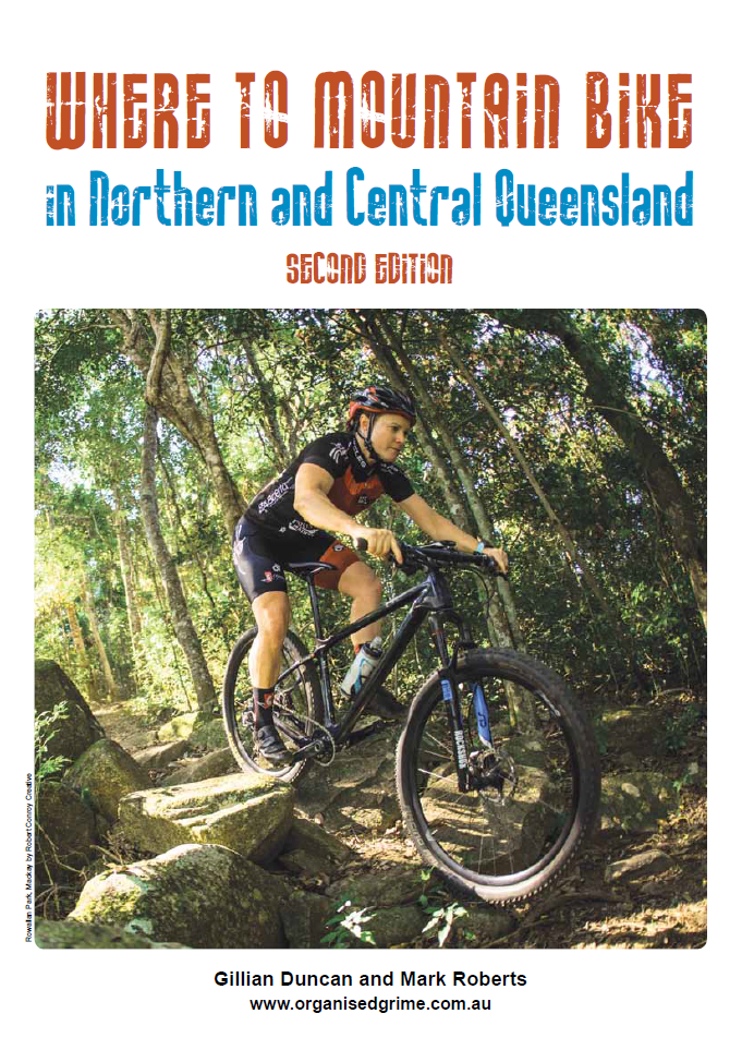 Where to Mountain Bike in Northern and Central Queensland Second Edition, Front Page